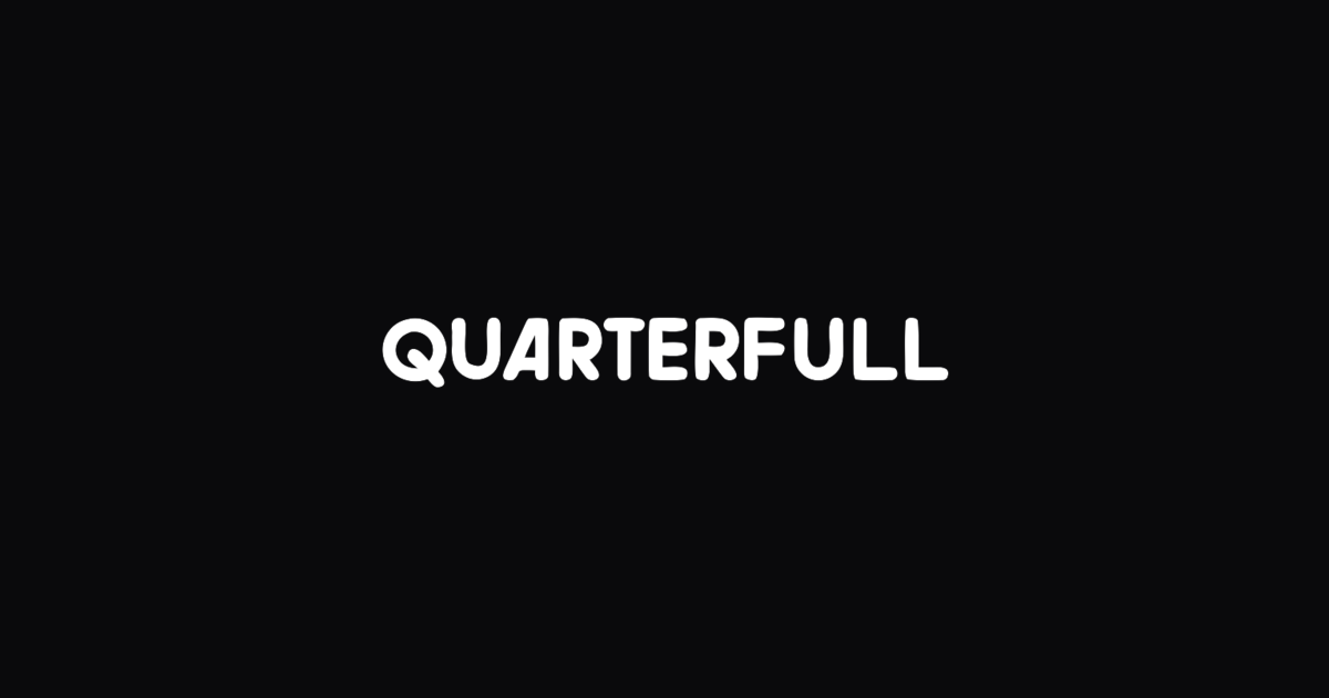 www.quarterfull.io